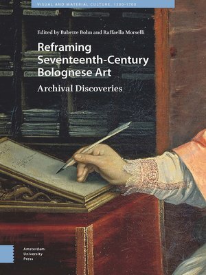 cover image of Reframing Seventeenth-Century Bolognese Art